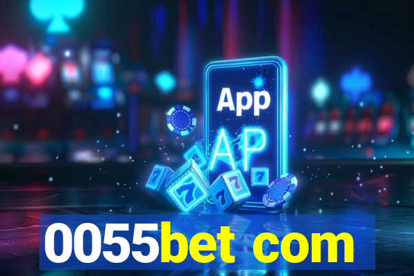0055bet com
